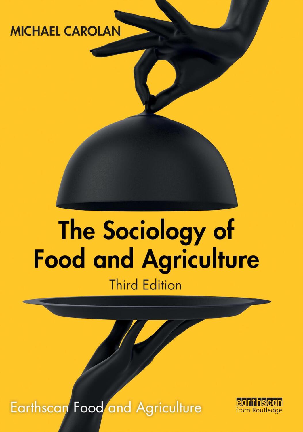 Cover: 9780367680015 | The Sociology of Food and Agriculture | Michael Carolan | Taschenbuch