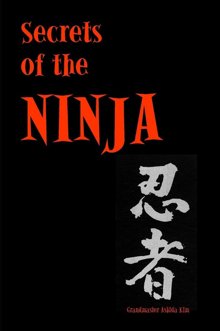 Cover: 9781435768482 | Secrets of the Ninja | Ashida Kim | Taschenbuch | Paperback | Englisch