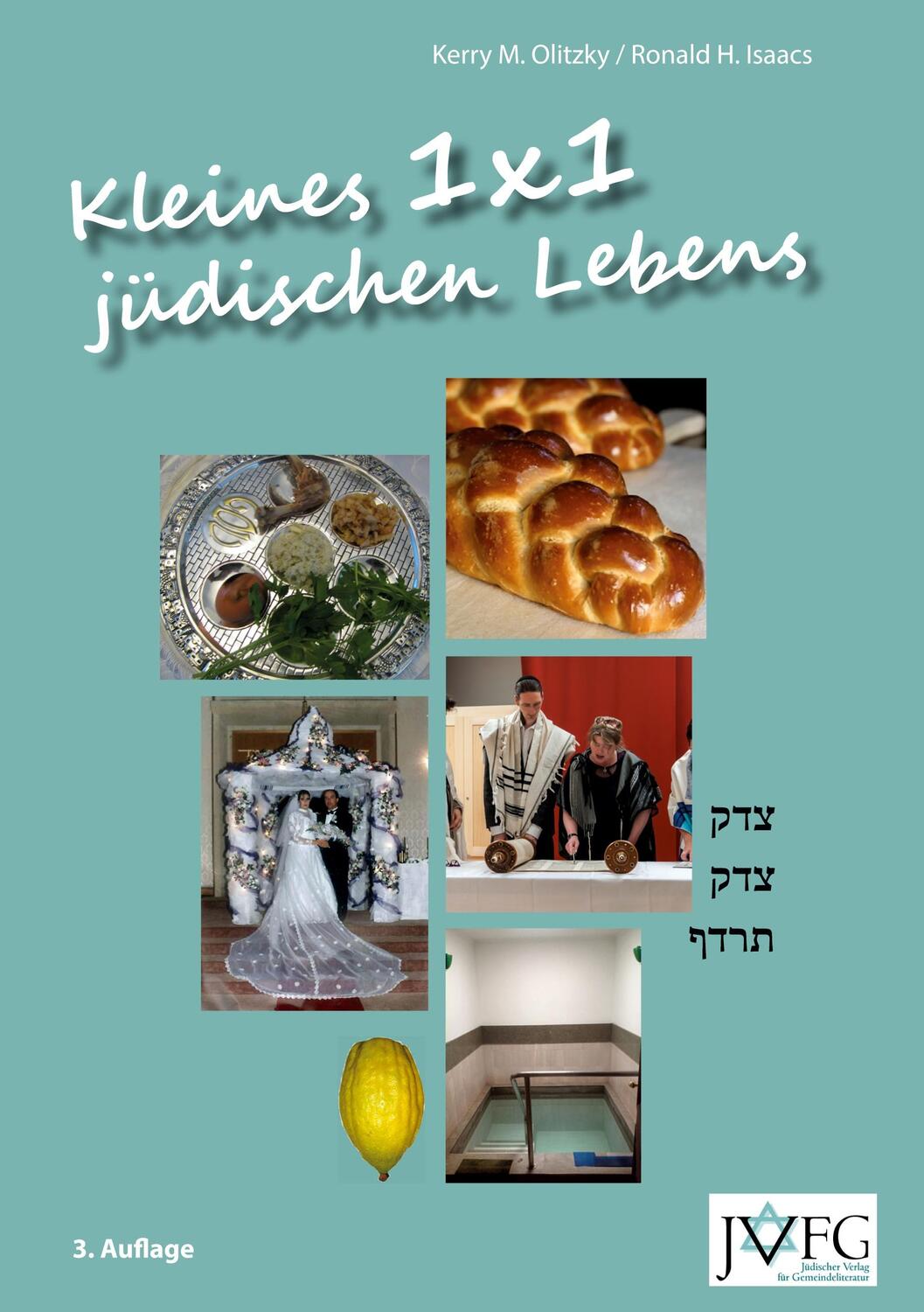Cover: 9783949819032 | Kleines 1x1 jüdischen Lebens | Ronald H. Isaacs (u. a.) | Taschenbuch