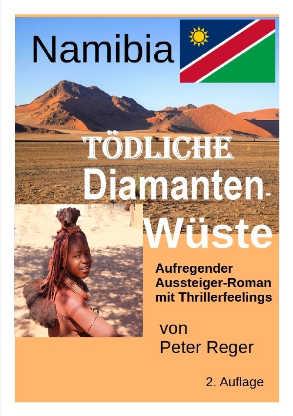 Cover: 9783759821584 | Namibia Tödliche Diamantenwüste | Peter Reger | Taschenbuch | 284 S.