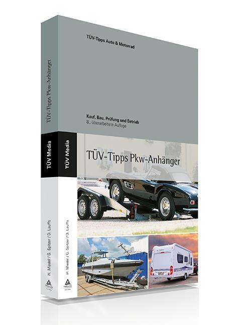 Cover: 9783824918720 | TÜV-Buch PKW - Anhänger | Kauf, Bau, Prüfung und Betrieb | Taschenbuch