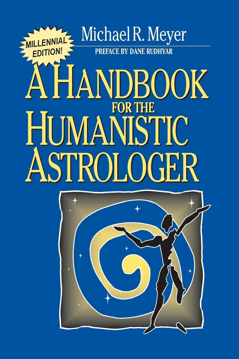 Cover: 9780595089352 | Handbook for the Humanistic Astrologer | Michael R. Meyer | Buch