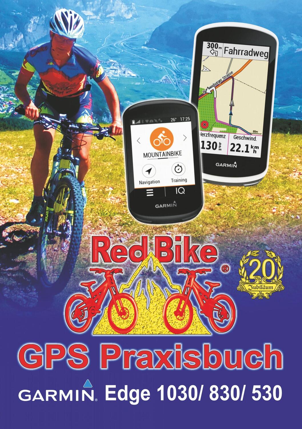 Cover: 9783744883382 | GPS Praxisbuch Garmin Edge 1030 | RedBike®Nußdorf | Taschenbuch