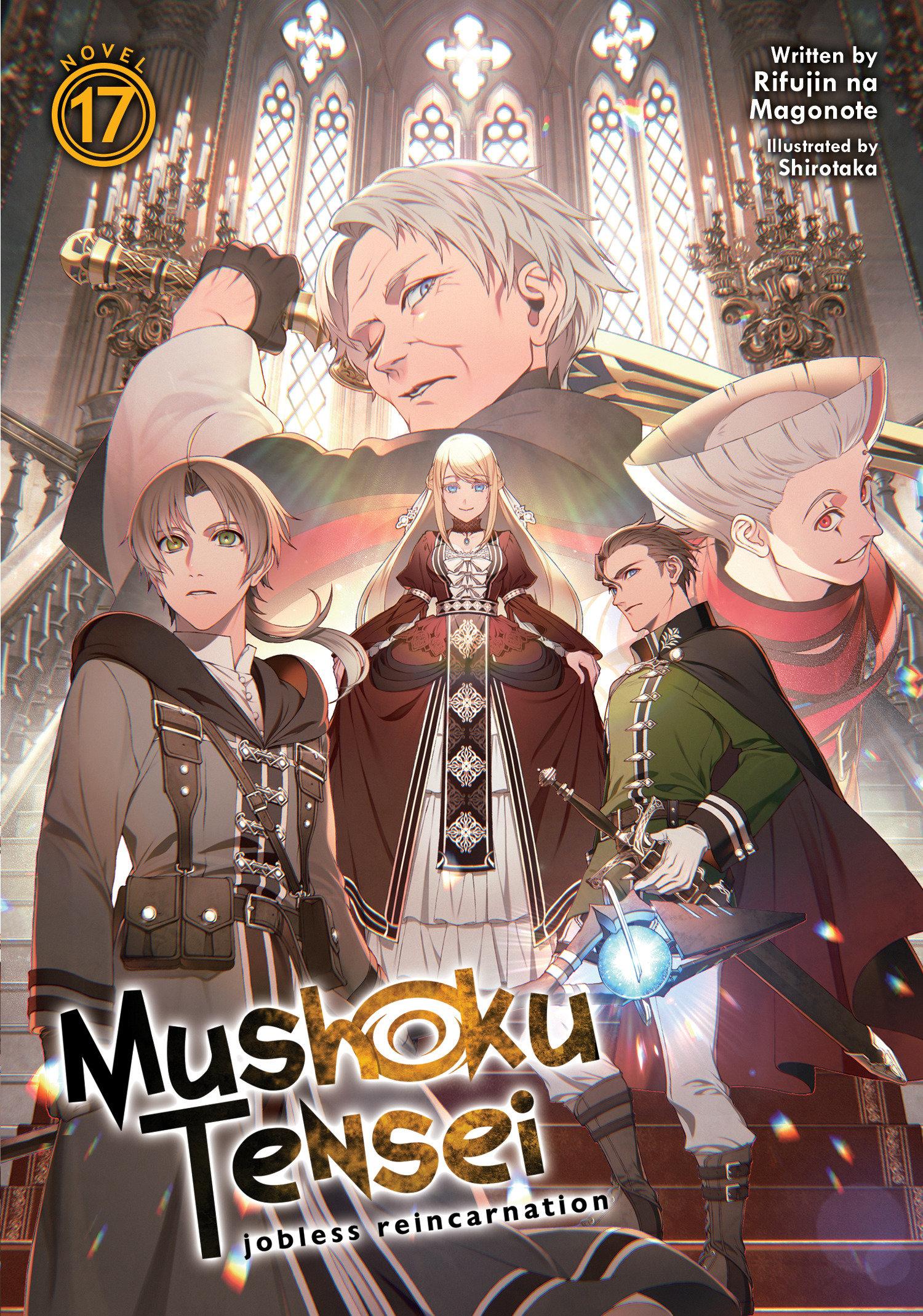 Cover: 9781638582410 | Mushoku Tensei: Jobless Reincarnation (Light Novel) Vol. 17 | Magonote