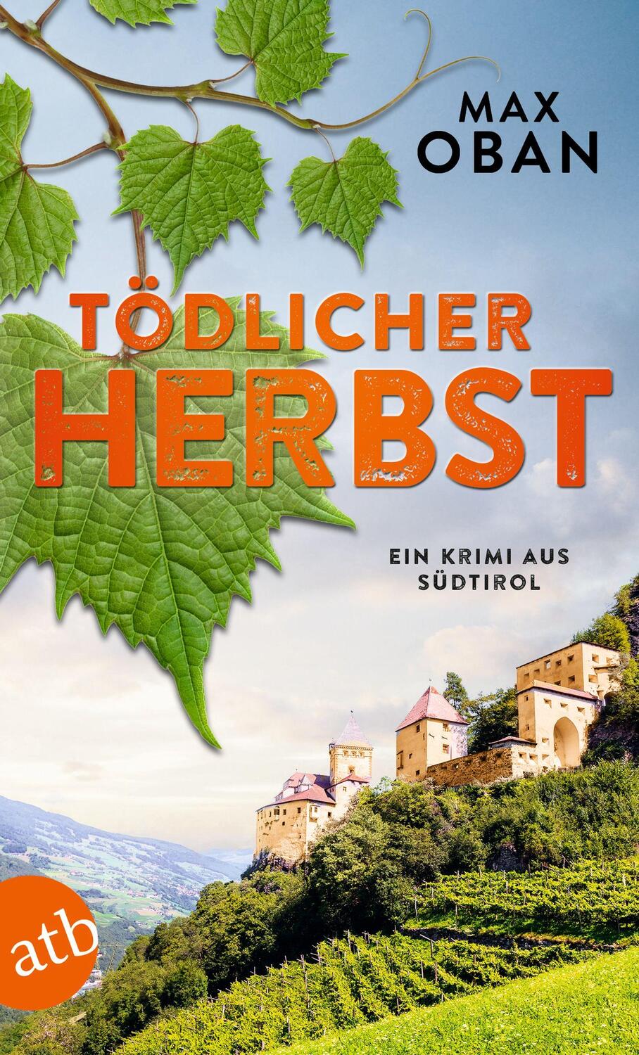 Cover: 9783746637778 | Tödlicher Herbst | Ein Krimi aus Südtirol | Max Oban | Taschenbuch