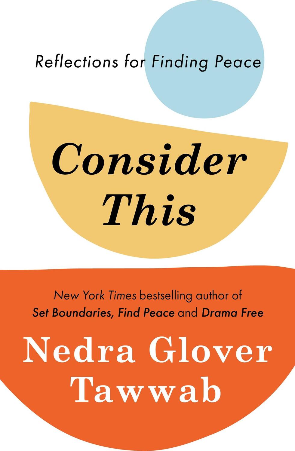 Cover: 9780349443843 | Consider This | Reflections for Finding Peace | Nedra Glover Tawwab