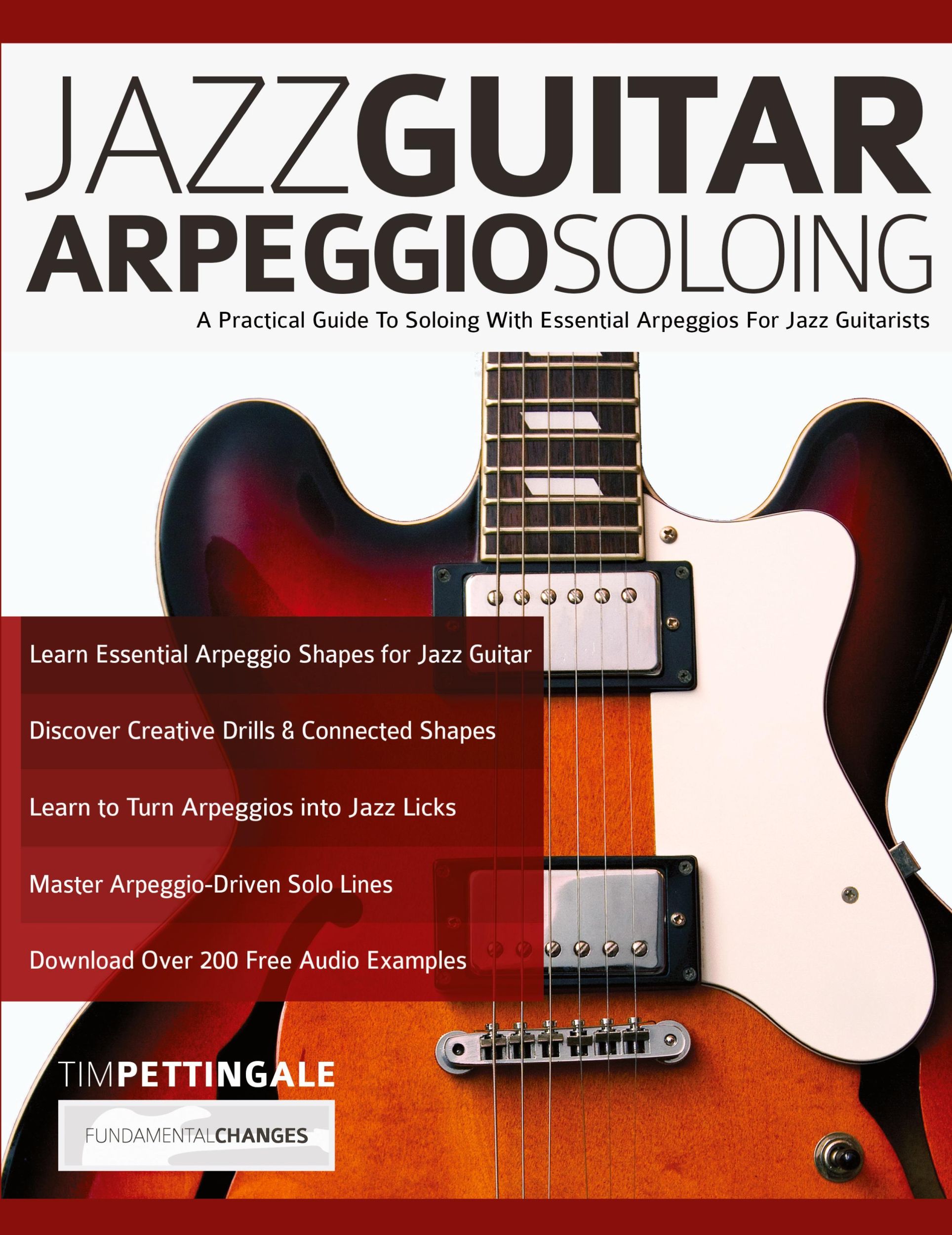 Cover: 9781789333749 | Jazz Guitar Arpeggio Soloing | Tim Pettingale (u. a.) | Taschenbuch