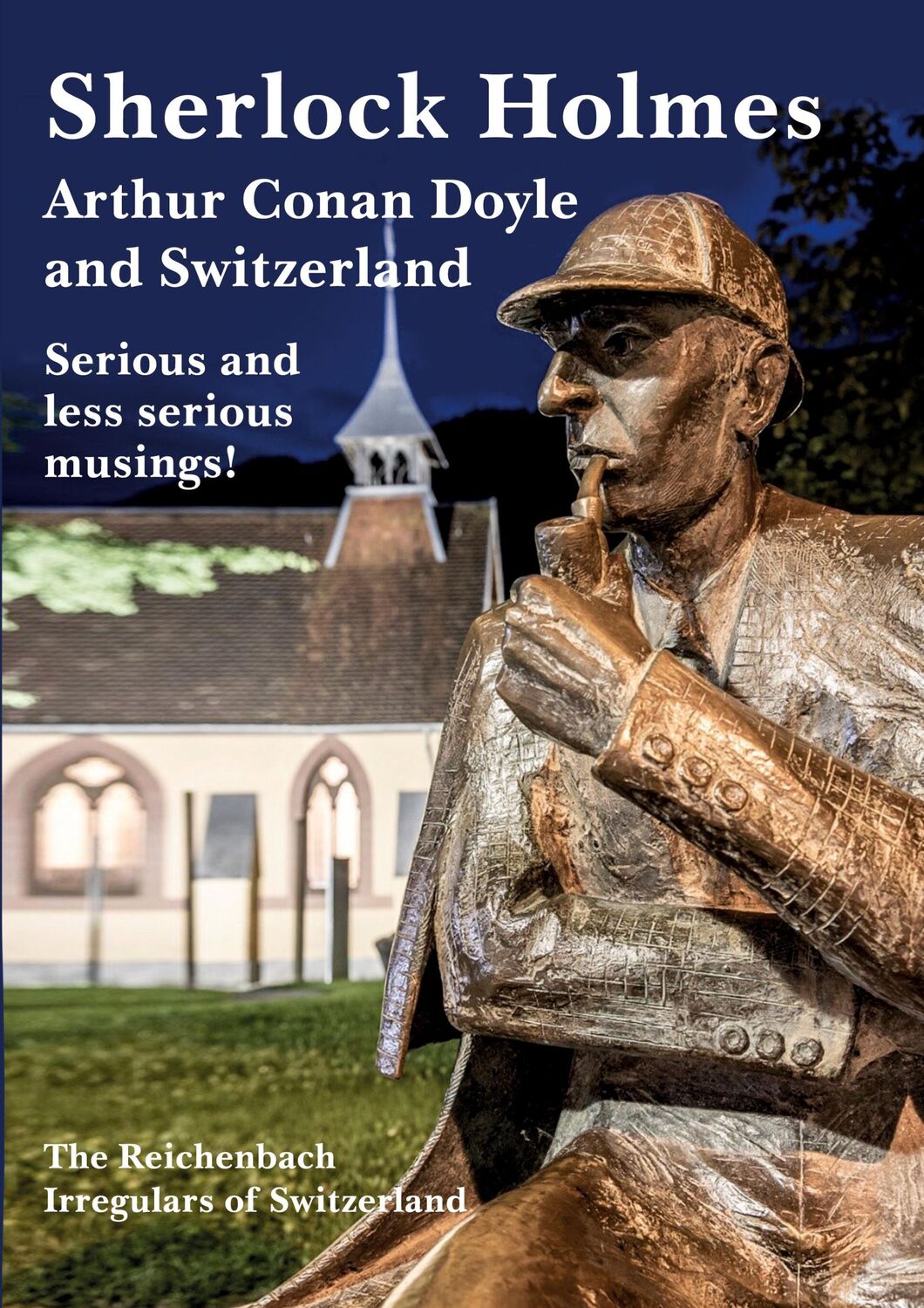 Cover: 9783753461793 | Sherlock Holmes, Arthur Conan Doyle and Switzerland | Geisser (u. a.)