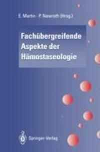 Cover: 9783540580546 | Fachübergreifende Aspekte der Hämostaseologie | P. P. Nawroth (u. a.)