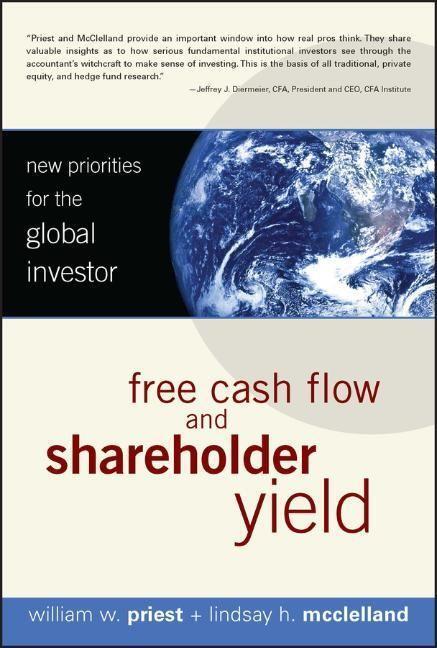 Cover: 9780470128336 | Free Cash Flow and Shareholder Yield | William W Priest (u. a.) | Buch