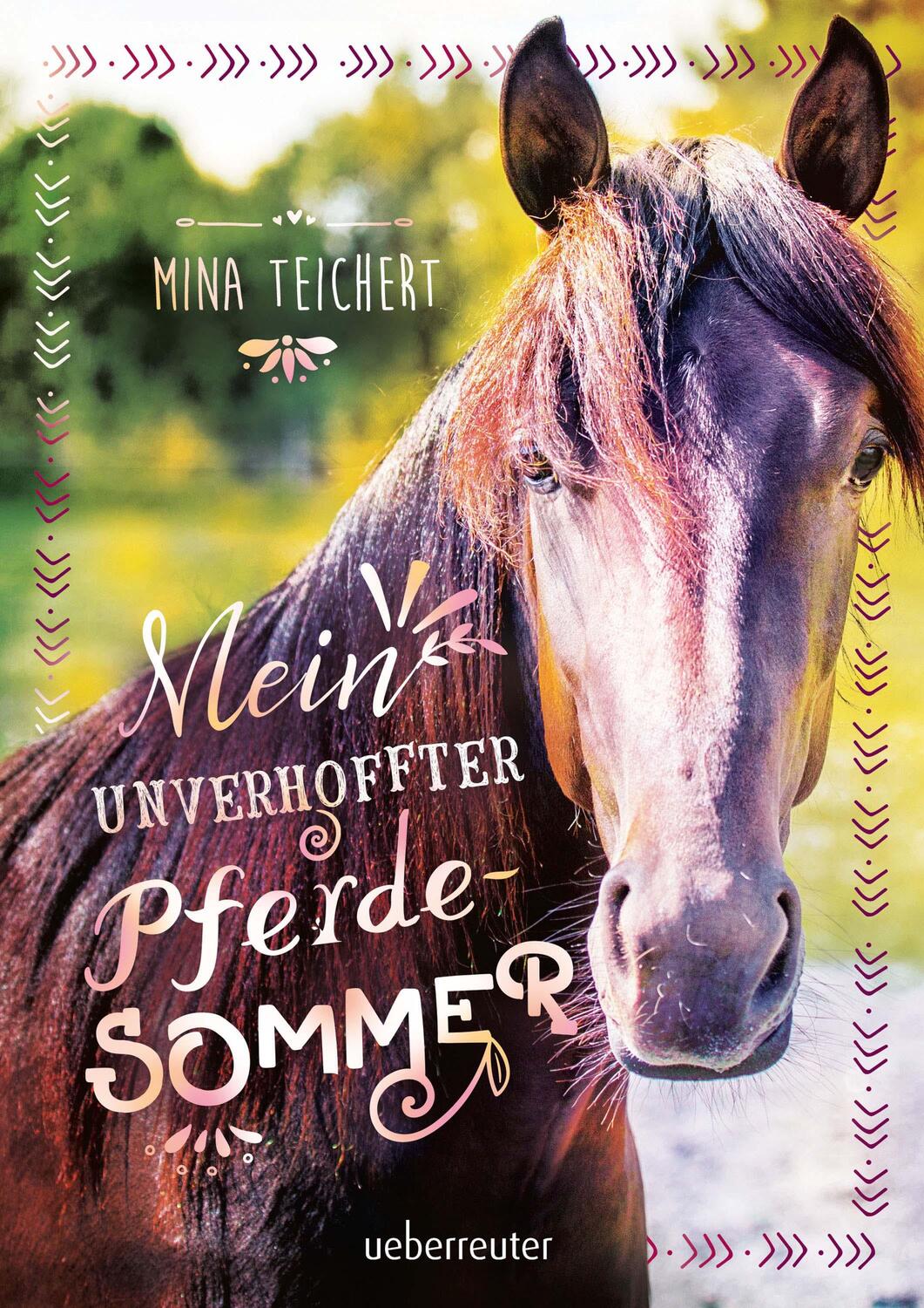 Cover: 9783764152147 | Mein unverhoffter Pferdesommer | Mina Teichert | Buch | Deutsch | 2021