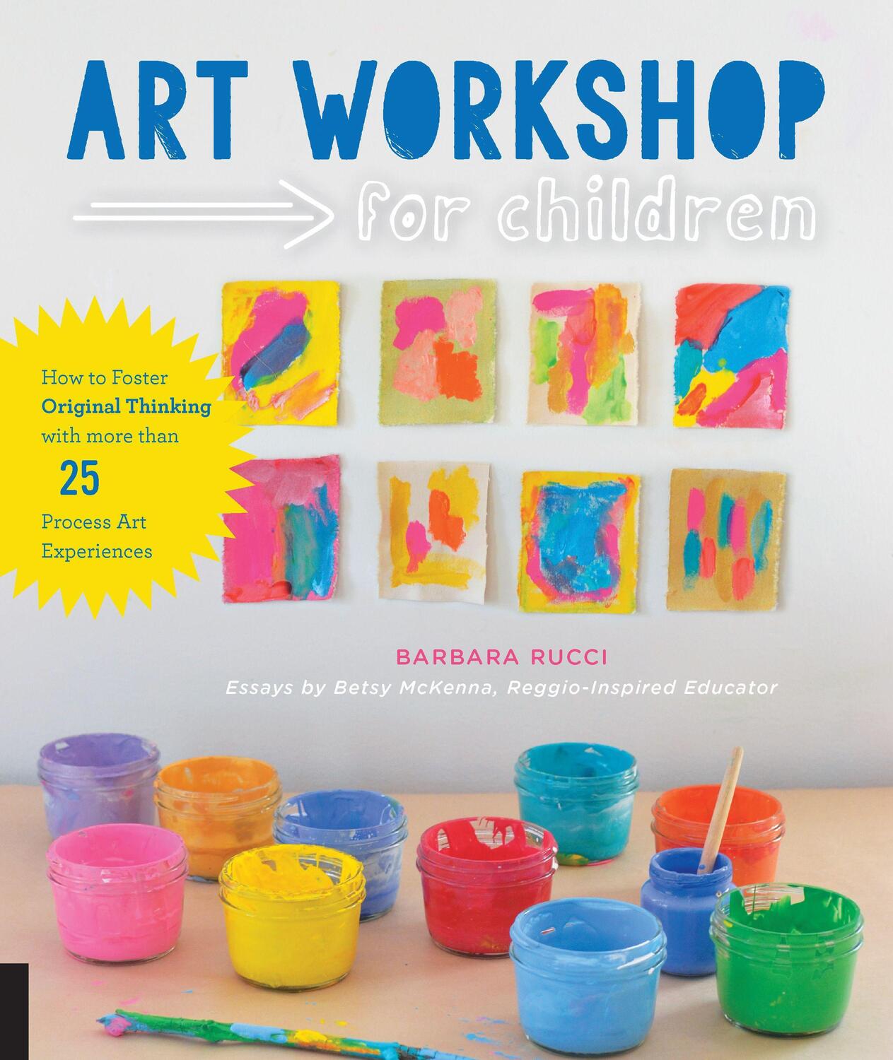 Cover: 9781631591433 | Art Workshop for Children | Barbara Rucci (u. a.) | Taschenbuch | 2016