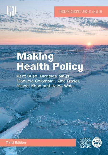 Cover: 9780335251681 | Making Health Policy, 3e | Alec Fraser (u. a.) | Taschenbuch | 2023