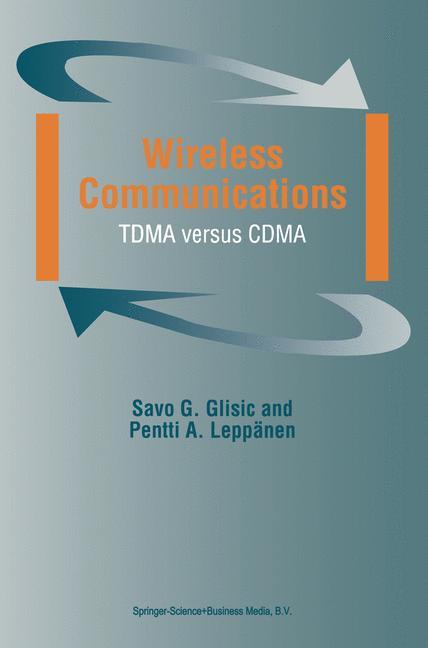 Cover: 9780792380054 | Wireless Communications | TDMA versus CDMA | Leppänen (u. a.) | Buch