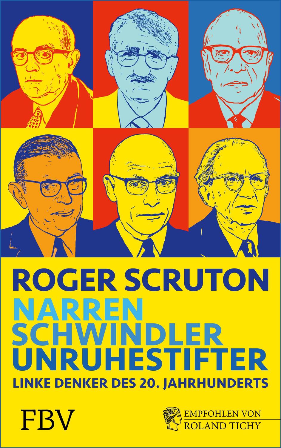 Cover: 9783959723992 | Narren, Schwindler, Unruhestifter | Linke Denker des 20. Jahrhunderts