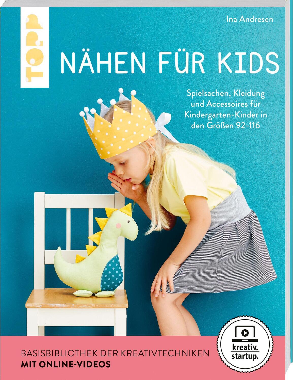 Cover: 9783772468506 | Nähen für Kids (kreativ.startup) | Ina Andresen | Taschenbuch | 2021