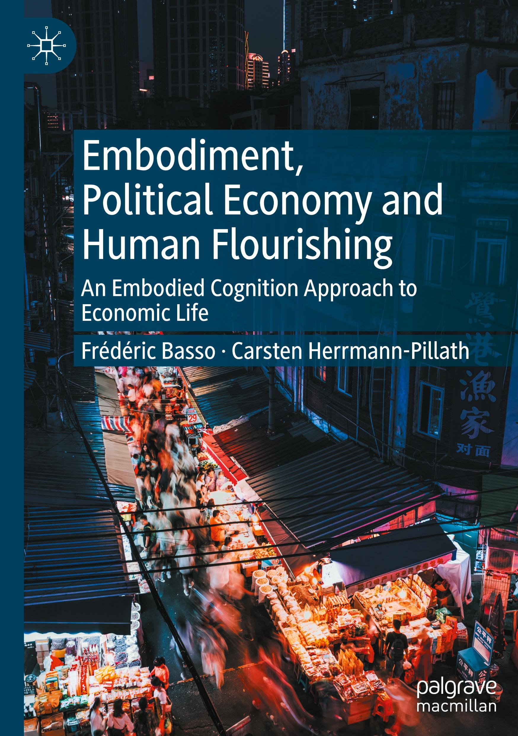 Cover: 9783031549700 | Embodiment, Political Economy and Human Flourishing | Buch | xvii