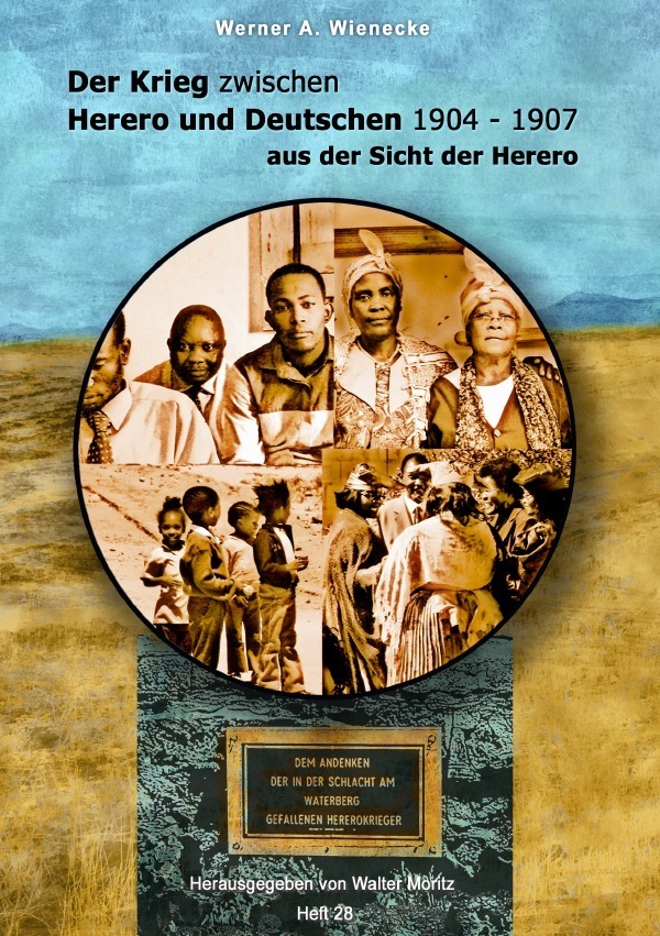 Cover: 9783754972304 | Der Krieg zwischen Herero und Deutschen 1904 - 1907 aus der Sicht...