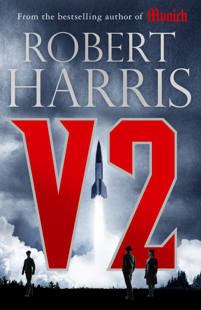 Cover: 9781786331410 | V2 | the Sunday Times bestselling World War II thriller | Harris