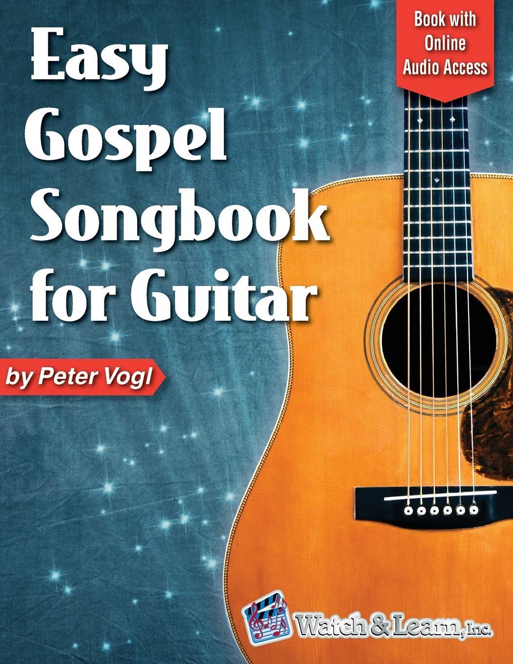 Cover: 9781940301532 | Easy Gospel Songbook for Guitar Book with Online Audio Access | Vogl