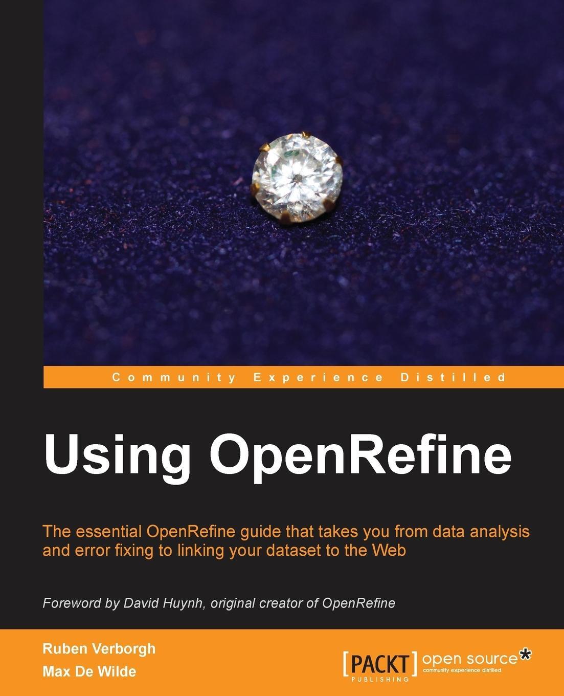 Cover: 9781783289080 | Using OpenRefine | Ruben Verborgh (u. a.) | Taschenbuch | Paperback