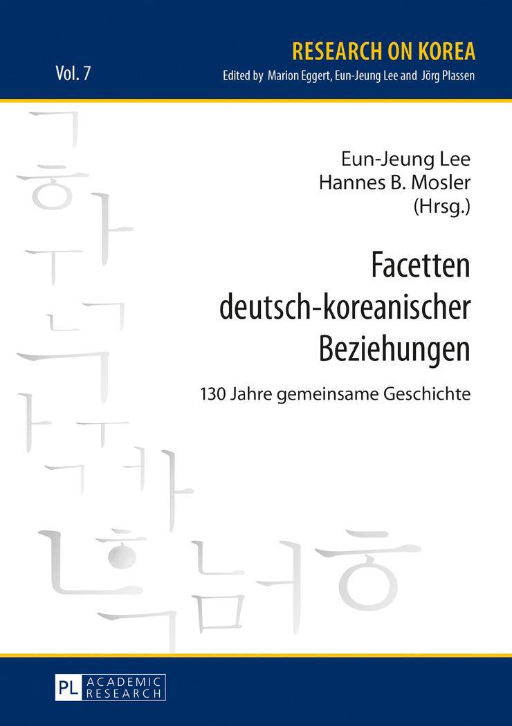 Cover: 9783631664520 | Facetten deutsch-koreanischer Beziehungen | Eun-Jeung Lee (u. a.)