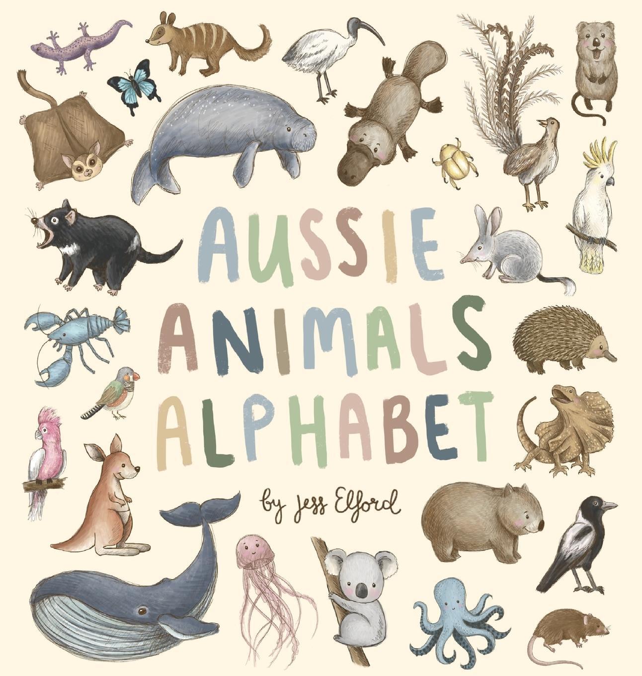 Cover: 9780645020502 | Aussie Animals Alphabet | Jess Elford | Buch | Englisch | 2020