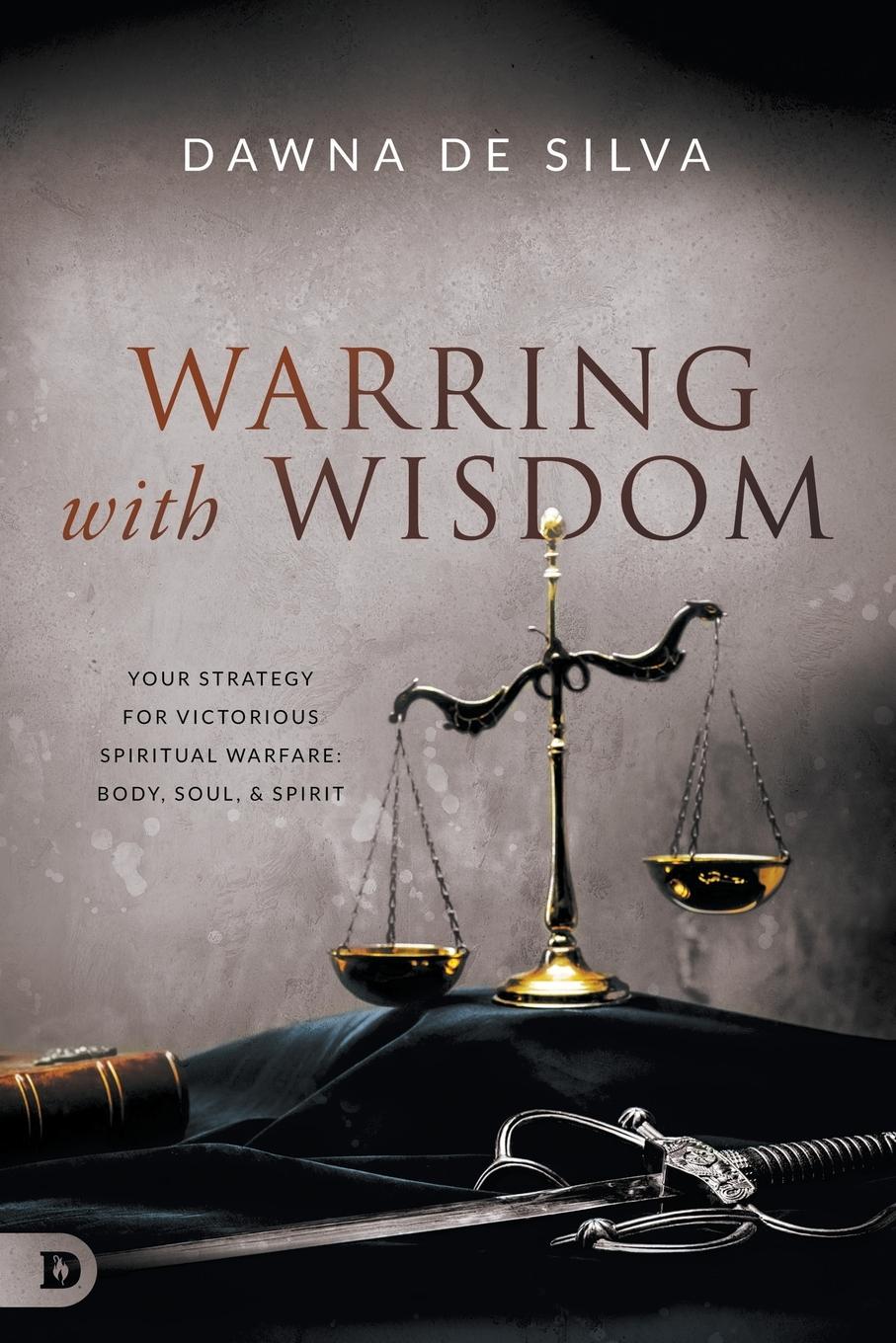 Cover: 9780768454284 | Warring with Wisdom | Dawna De Silva | Taschenbuch | Englisch | 2020