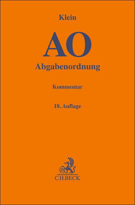 Cover: 9783406818745 | Abgabenordnung | einschließlich Steuerstrafrecht | Klein | Buch | 2024