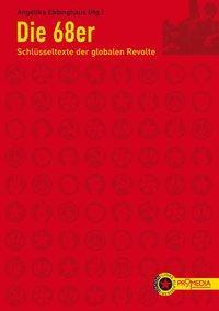 Cover: 9783853712788 | Die 68er | Taschenbuch | 208 S. | Deutsch | 2008 | EAN 9783853712788