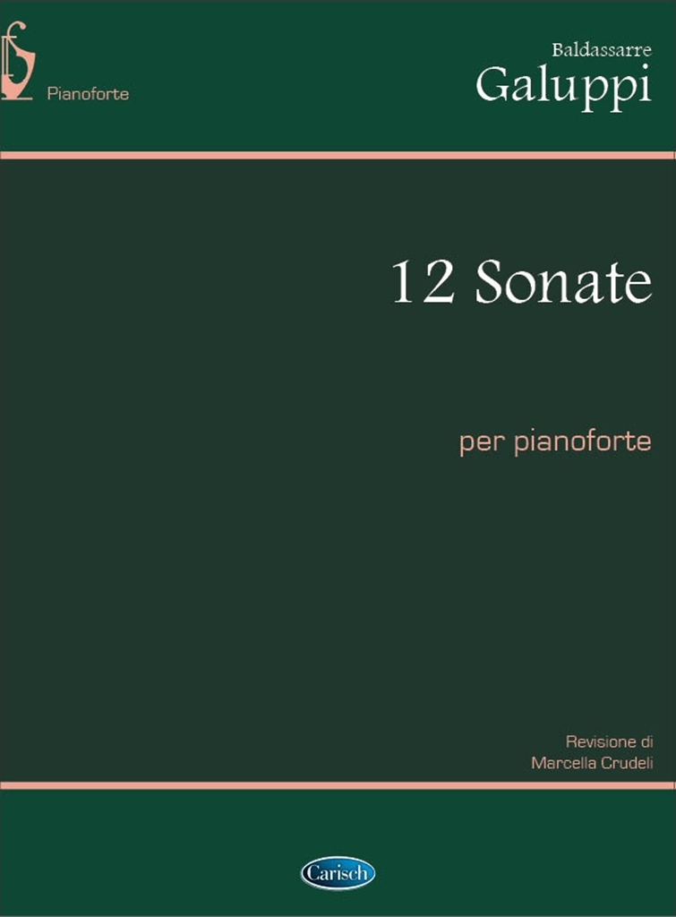 Cover: 9788850700042 | Galuppi: 12 Sonate Per Pianoforte | arr. Marcella Crudell