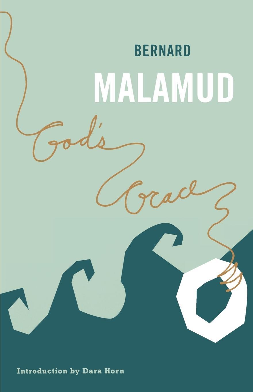 Cover: 9780374529673 | God's Grace | Bernard Malamud | Taschenbuch | Paperback | Englisch