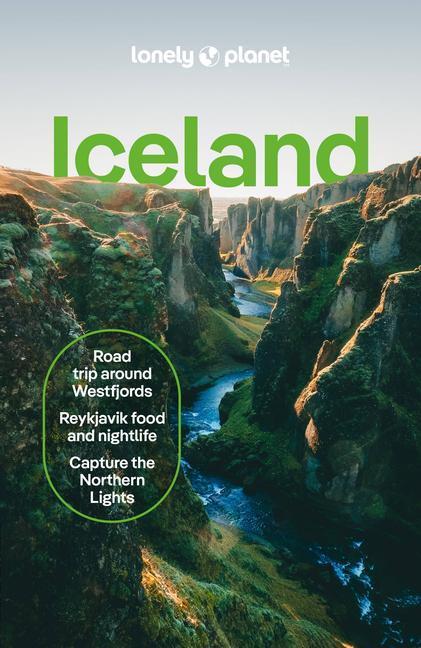 Cover: 9781838693619 | Lonely Planet Iceland | Meena Thiruvengadam (u. a.) | Taschenbuch