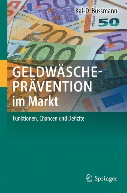 Cover: 9783662561843 | Geldwäscheprävention im Markt | Funktionen, Chancen und Defizite