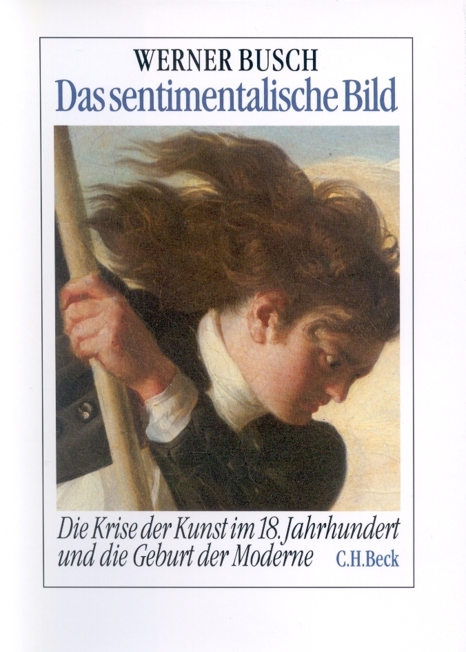 Cover: 9783406375545 | Das sentimentalische Bild | Werner Busch | Buch | 537 S. | Deutsch