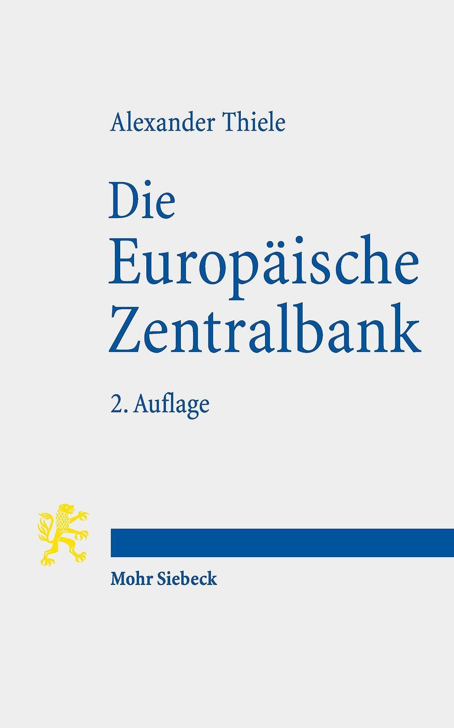 Cover: 9783161612619 | Die Europäische Zentralbank | Alexander Thiele | Taschenbuch | Deutsch