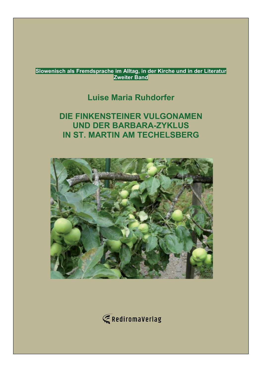 Cover: 9783961030064 | Die Finkensteiner Vulgonamen und der Barbara-Zyklus in St. Martin...