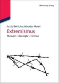Cover: 9783486597936 | Extremismus | Theorien - Konzepte - Formen | Miroslav Mare¿ (u. a.)