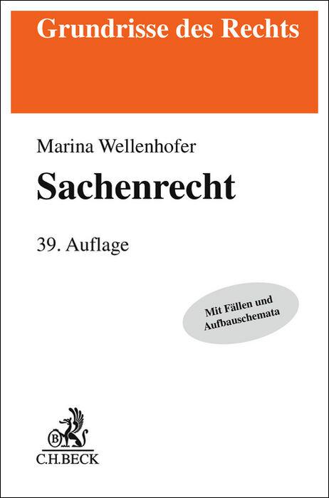 Cover: 9783406817281 | Sachenrecht | Manfred Wolf (u. a.) | Taschenbuch | XXIX | Deutsch