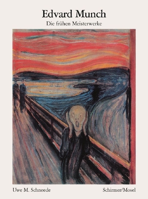 Cover: 9783888142772 | Edvard Munch - Die frühen Meisterwerke | Uwe M Schneede | Taschenbuch