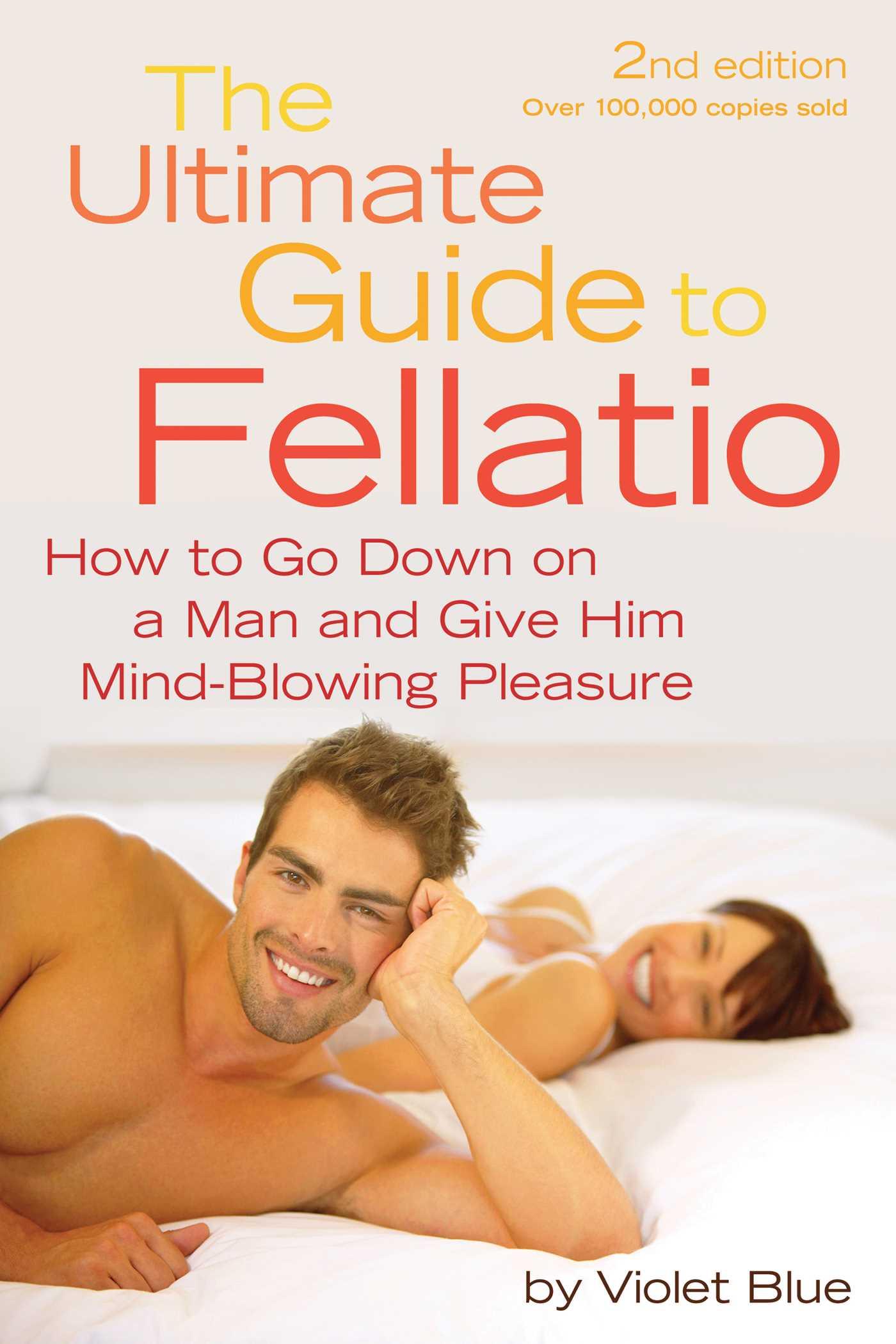 Cover: 9781573443982 | Ultimate Guide to Fellatio | Violet Blue | Taschenbuch | Englisch