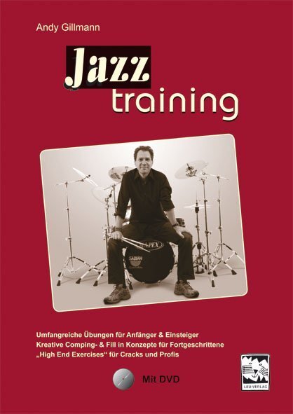 Cover: 9783897751231 | Jazztraining, m. 1 DVD-ROM | Andy Gillmann | Spiralbindung | 2012