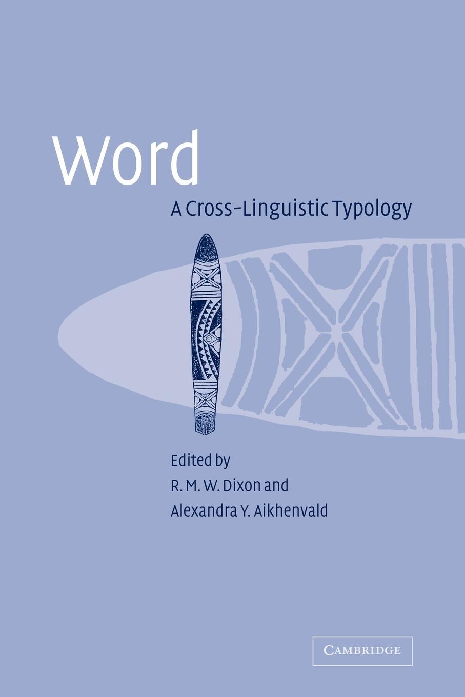 Cover: 9780521046053 | Word | A Cross-Linguistic Typology | R. M. W. Dixon | Taschenbuch