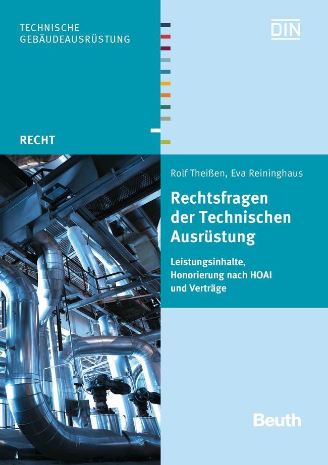 Cover: 9783410255864 | Rechtsfragen der Technischen Ausrüstung | Eva Reininghaus (u. a.)
