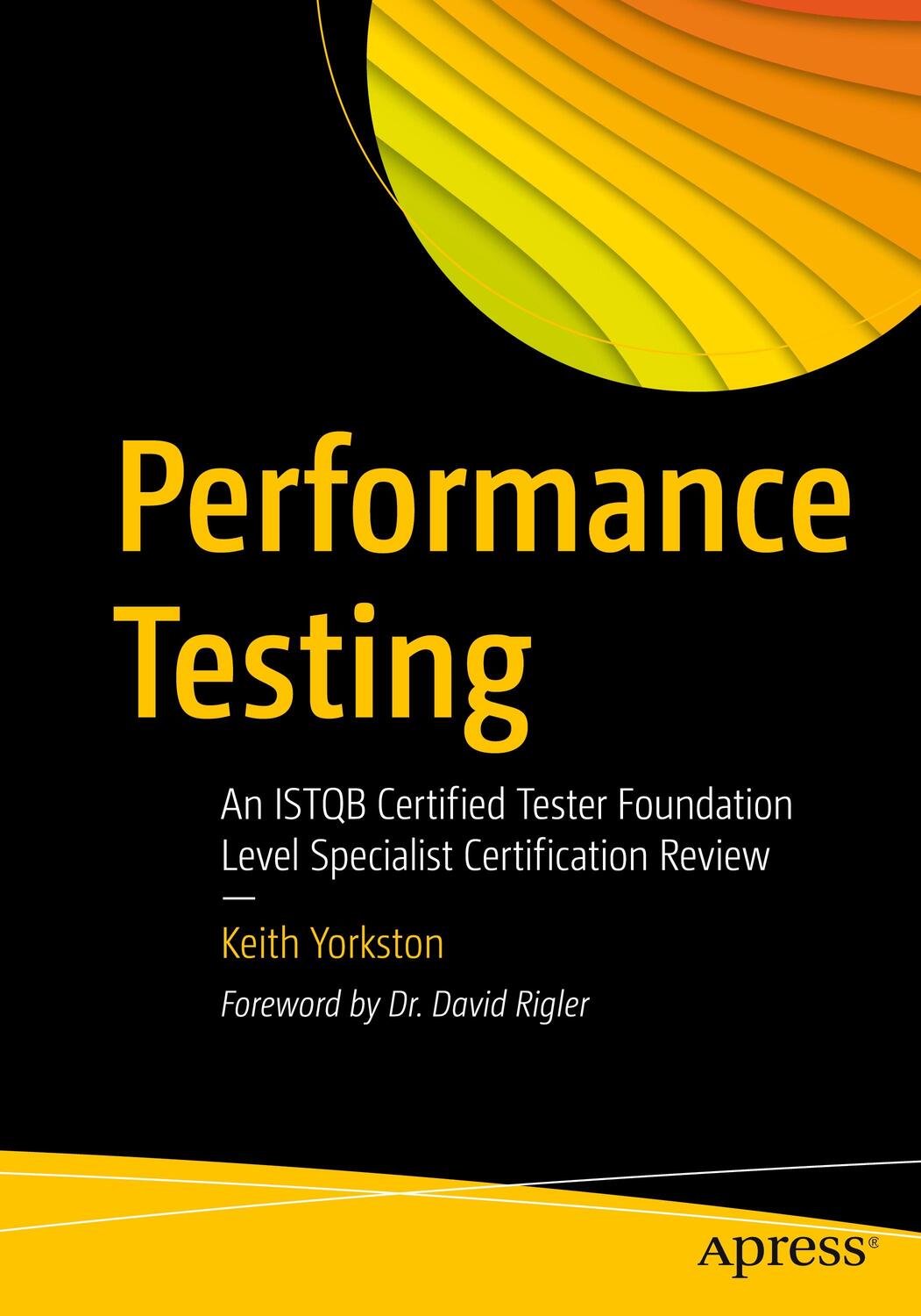 Cover: 9781484272541 | Performance Testing | Keith Yorkston | Taschenbuch | Paperback | 2021