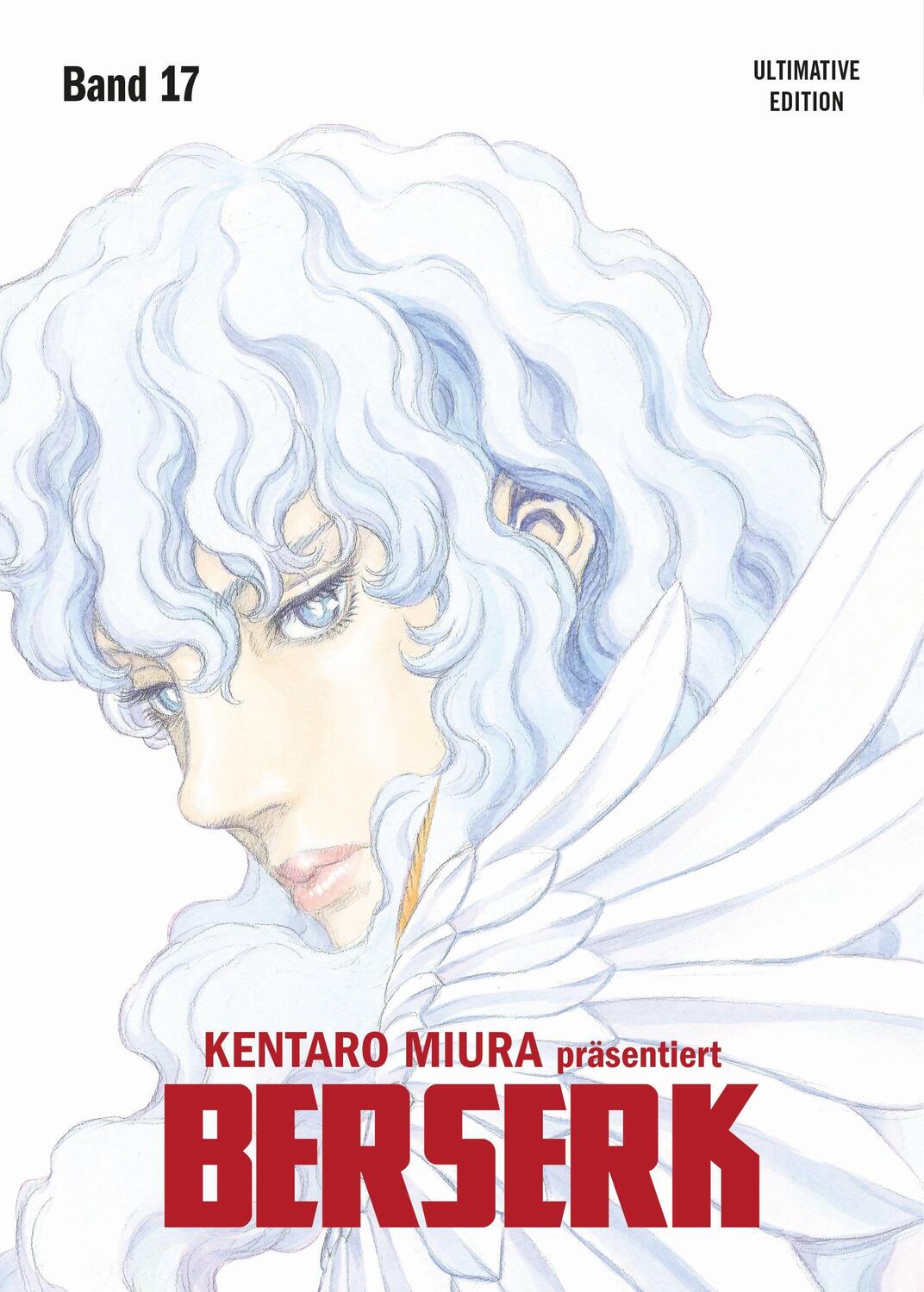 Cover: 9783741632211 | Berserk: Ultimative Edition 17 | Bd. 17 | Kentaro Miura | Taschenbuch