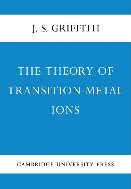 Cover: 9780521115995 | The Theory of Transition-Metal Ions | J. S. Griffith | Taschenbuch