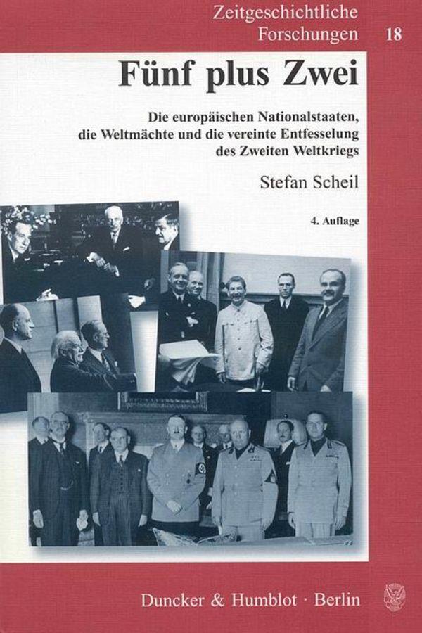 Cover: 9783428131334 | Fünf plus Zwei | Stefan Scheil | Taschenbuch | Deutsch | 2009
