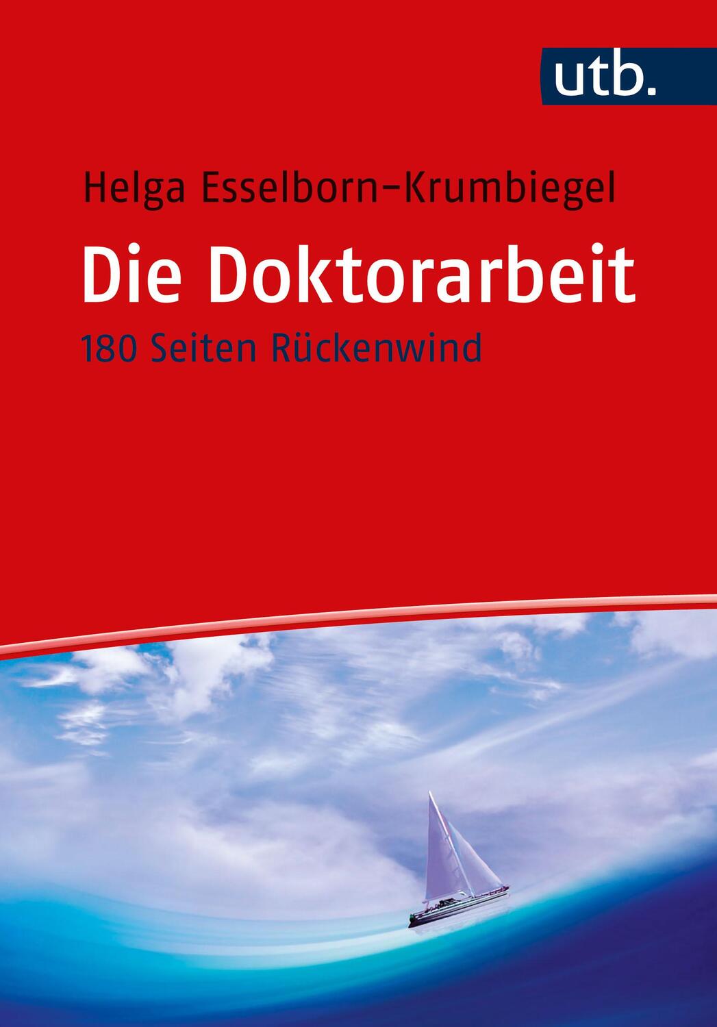 Cover: 9783825261726 | Die Doktorarbeit | 180 Seiten Rückenwind | Helga Esselborn-Krumbiegel