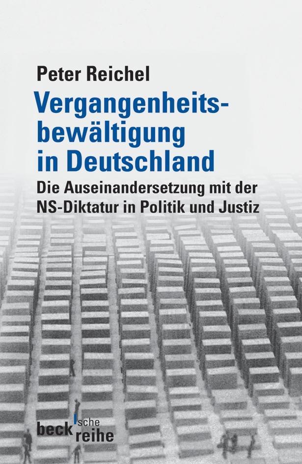 Cover: 9783406459566 | Vergangenheitsbewältigung in Deutschland | Peter Reichel | Taschenbuch